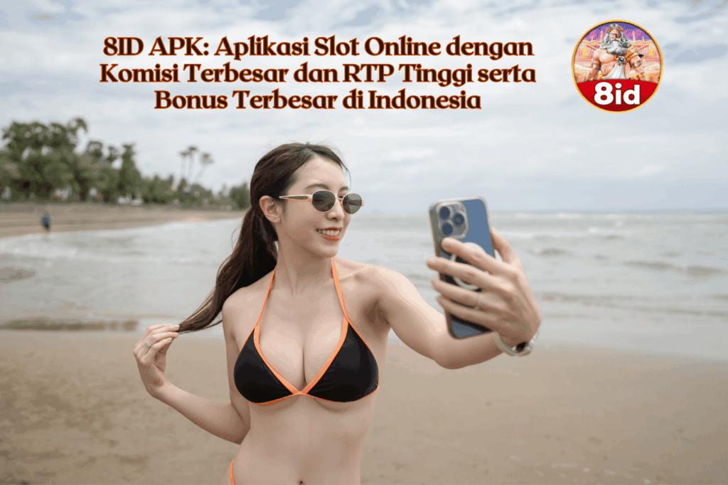 8ID APK: Aplikasi Slot Online Terbaik Indonesia 2026